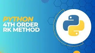 How to write a code for 4th order RK Method in python idle | 2023 |