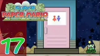Super Paper Mario - Episode 17: Musical Outhouse