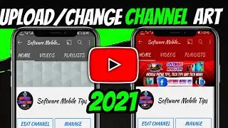 How to Upload Youtube Channel Art Using IOS and Android Smartphones | Change Youtube Banner