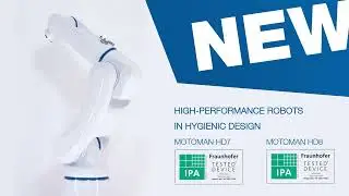 The new YASKAWA MOTOMAN HD Series: IPA-certified Hygienic Design Robots