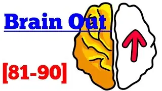 Brain out level 81 82 83 84 85 86 87 88 89 90 Walkthrough or Solution