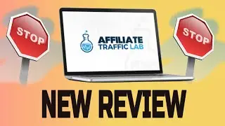 Affiliate Traffic Lab Review -  ⛔️  0/10 New 2020 Review - Affiliate Traffic Lab ⛔️