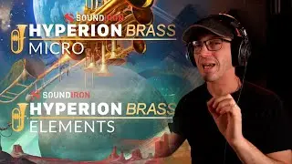 Hyperion Brass Micro Vs Elements - What’s the difference?