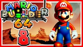 MARIO BUILDER 64 # 08 🏗️ Manic Mars Panic!