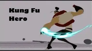 KungFu Hero an animated shot