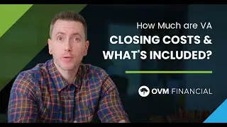 How Much are VA Closing Costs and What's Included?