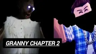 (granny chapter 2) trying to escape through the front door