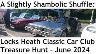 A Slightly Shambolic Shuffle: Locks Heath Classic Car Club Treasure Hunt - 23rd June 2024