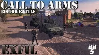 EXFIL MISSION - Call to Arms Editor Battle (Ep. 2)