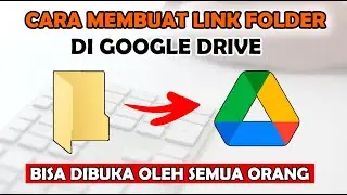 How to Create a Folder Link in Google Drive That Can Be Opened by Everyone