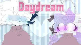 daydream // animation meme