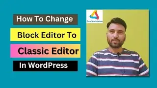 #9 | How To Change Block Editor To Classic Editor In WordPress  | WordPress Tutorial