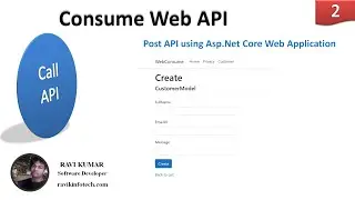 #2 How to Consume Post Web API in Asp.Net Core Web Application || Hindi
