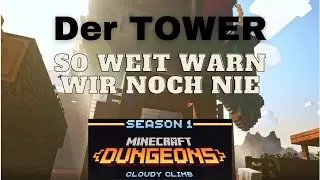 So weit waren wir noch nie im Tower | Minecraft Dungeons Cloudy Climb