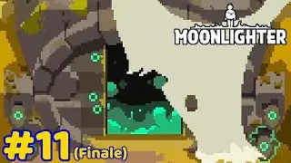 What's Beyond the Final Door? | Moonlighter - Episode 11 (Finale)