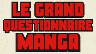 Le grand questionnaire manga de La 5e de Couv' – #5DC – Saison 9 épisode 39
