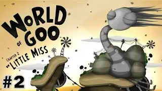 World Of Goo Full Gameplay Walkthrough 100% (Chapter 2)