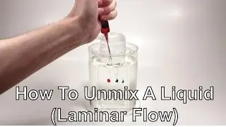 Laminar Flow Using Corn Syrup!??!!!