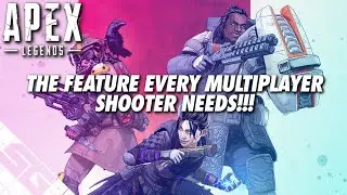 EVERY Multiplayer Shooter Should Steal This Apex Legends Feature!
