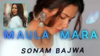 Maula Mere Maula ||😳❤️ Ae Inspire alight motion edit || SONAM BAJWA 
