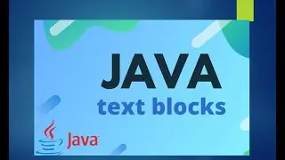Java Text Block | What is java Text Block? | Text Block  by Naren 