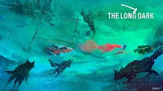 [GMV] The Long Dark