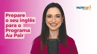 Prepare o seu inglês para o Programa Au Pair