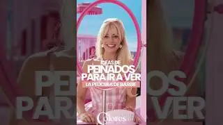 IDEAS DE PEINADOS PARA IR AL ESTRENO DE LA PELÍCULA DE BARBIE 💕💖👠🌟