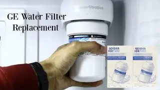 GE WATER FILTER REPLACEMENT