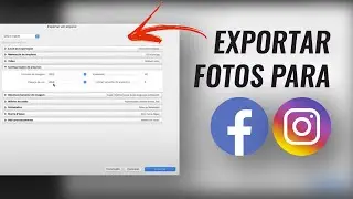 COMO EXPORTAR FOTOS DO LR PARA AS REDES SOCIAIS