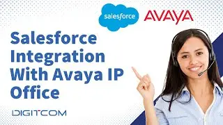 Salesforce Integration With Avaya IP Office