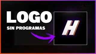 🔥COMO HACER UN LOGO SIN PROGRAMAS | FÁCIL Y RÁPIDO 2024🔥