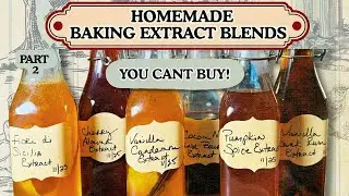 Homemade Baking Extract Blends You Can't Buy in Stores
