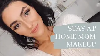 STAY AT HOME MOM MAKEUP || BRI CALAWAY BEAUTY