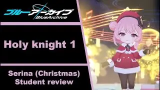 [Blue Archive] Serina (Christmas) Review & Showcase