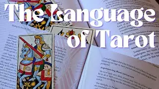 Tarot as a Language | Are You Fluent?