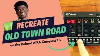 Recreate Old Town Road by Lil Nas X on your Roland AIRA Compact T8