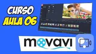 Movavi Video Editor Plus 2021| Aula 06 - Ferramentas de Edição Introdução