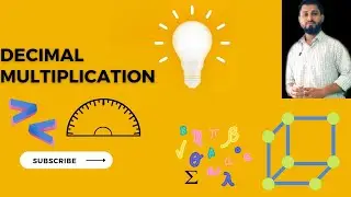 DECIMAL MULTIPLICATION || FOR CLASS 5-6-7