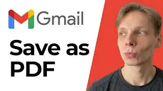 How To Save Email Messages As PDF Files In Gmail [2026 Guide]