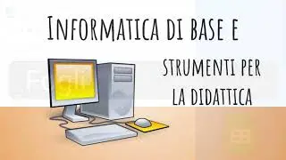 Corso di informatica di base 6° Lezione - Fogli di Google