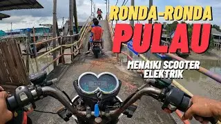 POV Pulau dengan Scooter Electric