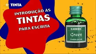 Tintas para Escrita - Introdução