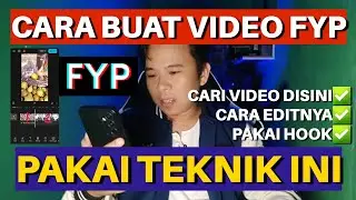 BUAT VIDEO KONTEN SEPERTI INI BIAR BISA FYP‼️✅️ TEMPAT NGAMBIL VIDEO HOOK🔥 CARA EDITNYA✅️ IDE KONTEN
