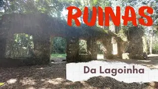 Ruinas da Lagoinha. Onde é e como chegar?