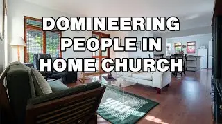What To Do When Someone Takes Over the Home Church Gathering