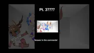 Pt. 2 is out! Pt. 3 maybe?