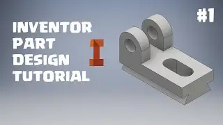 Inventor  3D Design Tutorial