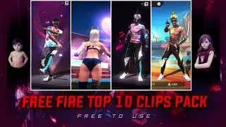 TOP 10 CLIPS PACK | FREE FIRE CLIPS 🥵💫 FF EMOTE CLIPS PACK | FREE TO USE #71