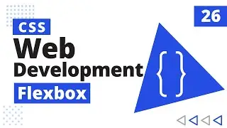 26. CSS Flexbox | CSS Bangla Tutorial / CSS3 Bangla Tutorial | Complete Web Development Course